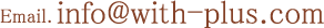 info@with-plus.com